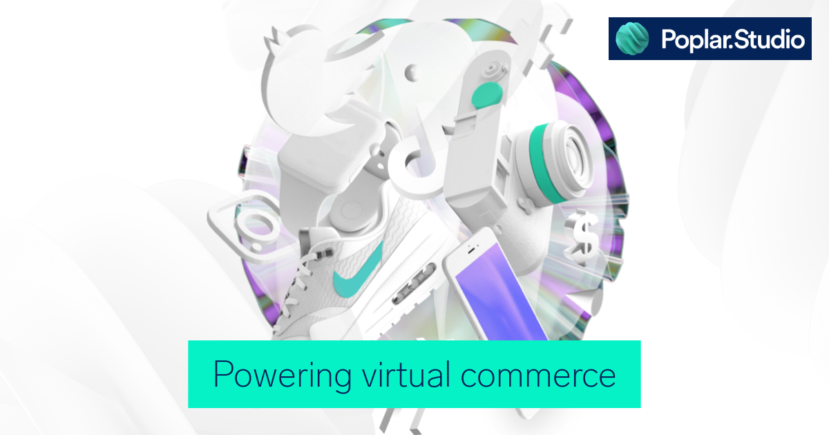 Thumbnail of Powering virtual commerce - Poplar Studio